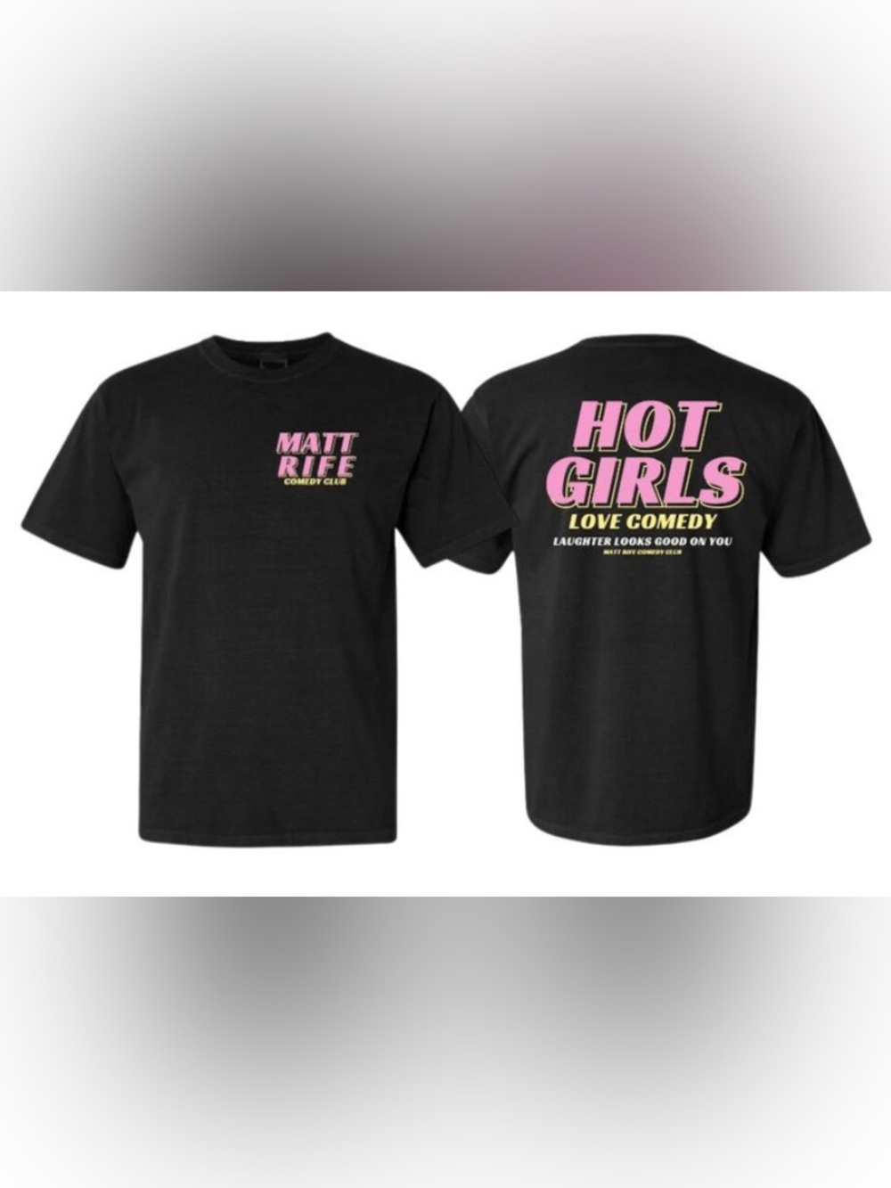 Black 'Hot Girls Love Comedy' Graphic Tee shirt top - Matt Rife L